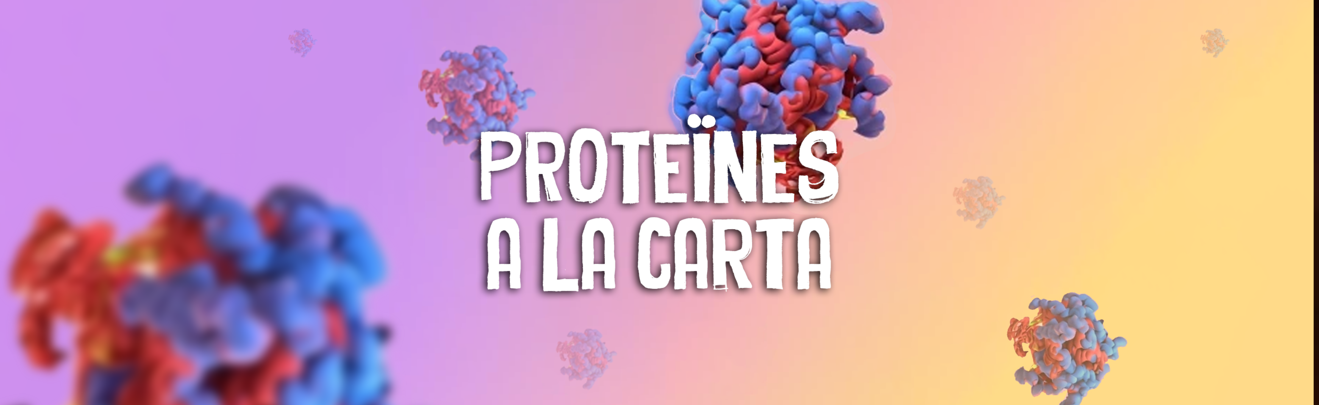 Proteïnes a la carta