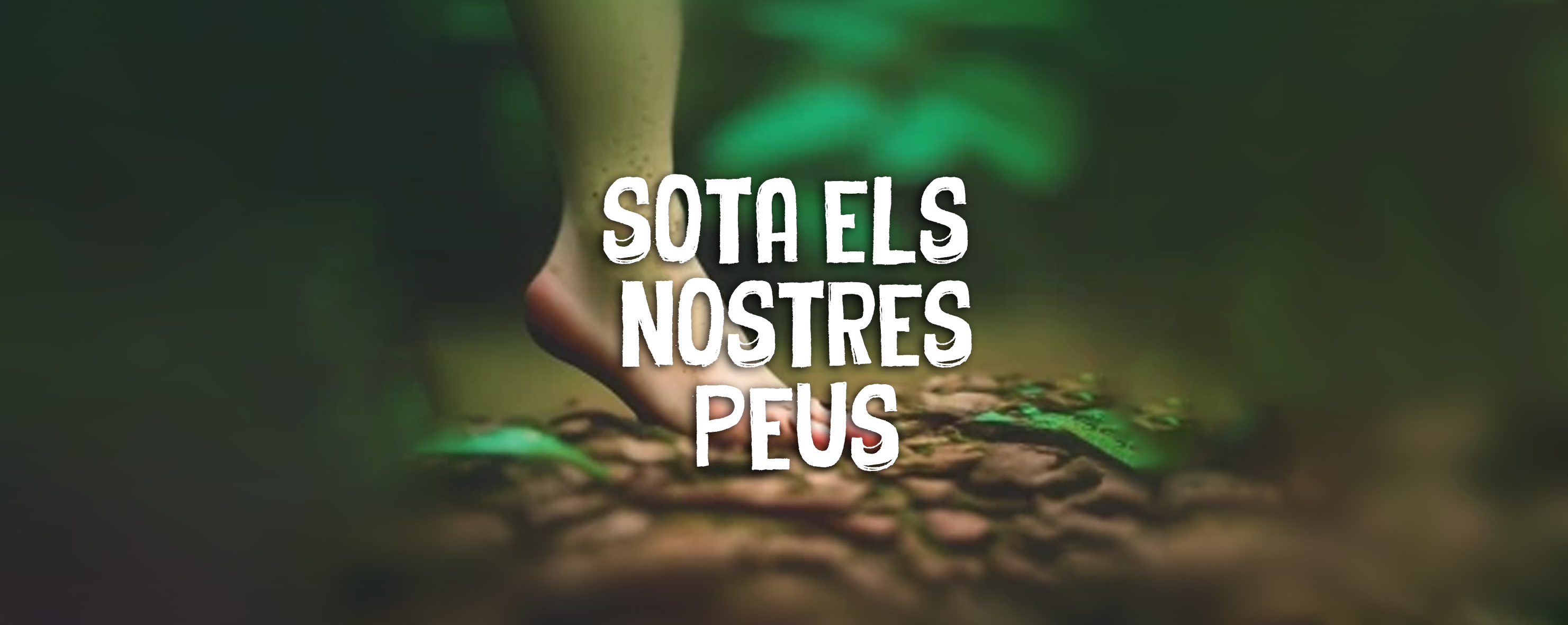 You are currently viewing Sota els nostres peus